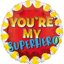 You`re my superhero balloon